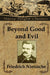 Beyond Good and Evil