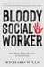 Bloody Social Worker