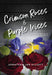 Crimson Roses & Purple Irises