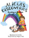 Alicia's Discoveries Catching a Rainbow