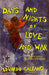 Days and Nights of Love and War