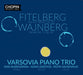 Fitelberg Weinberg Trio Pour Piano