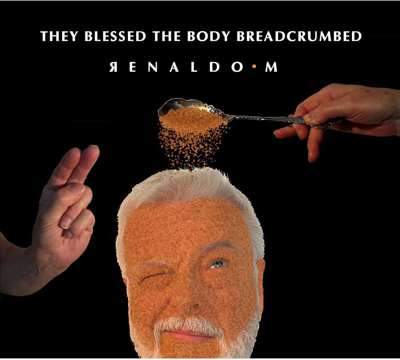 They Blessed the Body Breadcrumbed