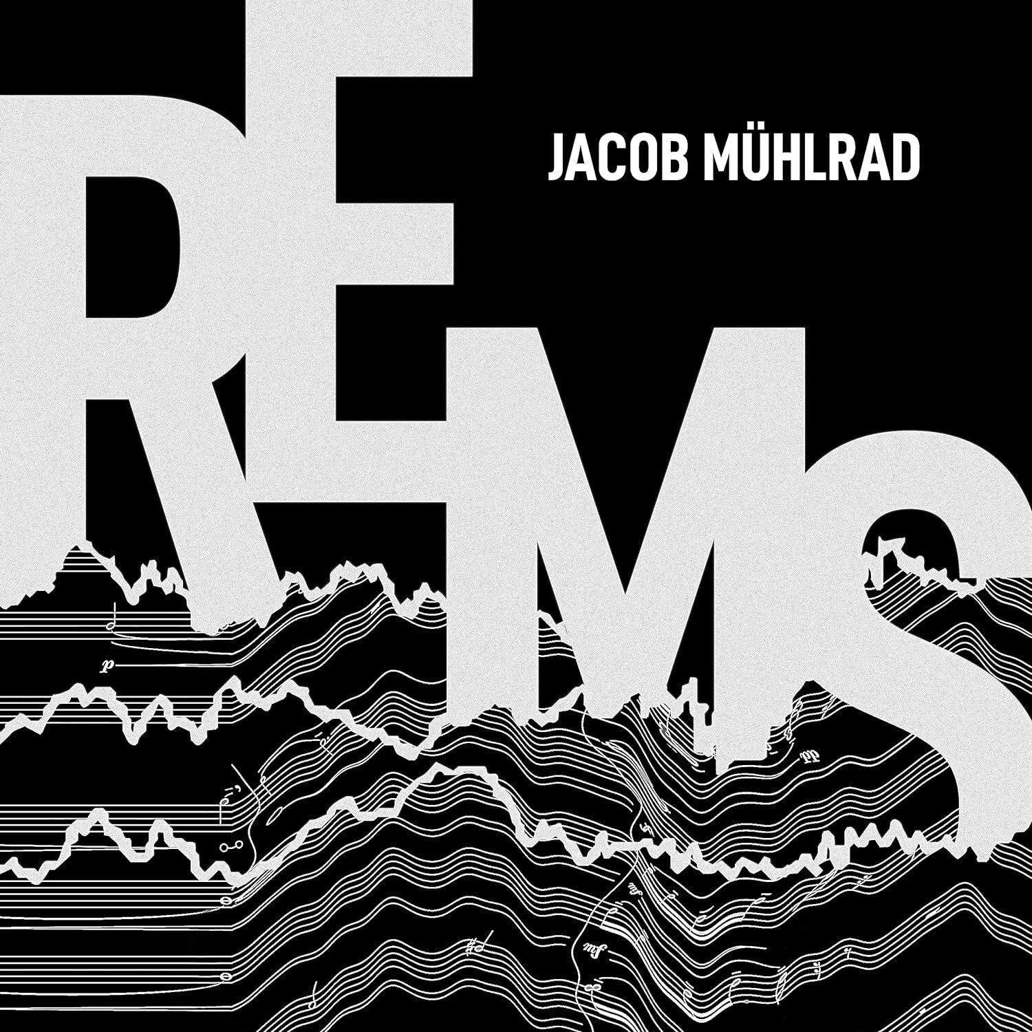 Jacob Mühlrad: REMS