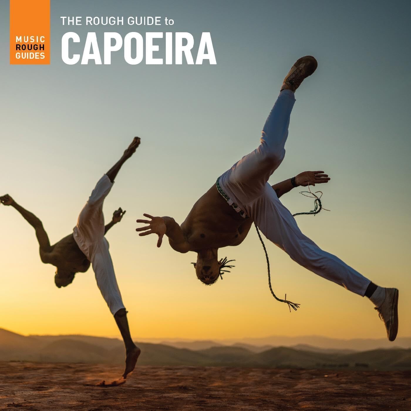 The rough guide to Capoeira