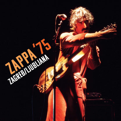Zappa '75: Zagreb / Ljubljana (Ltd. Edt.