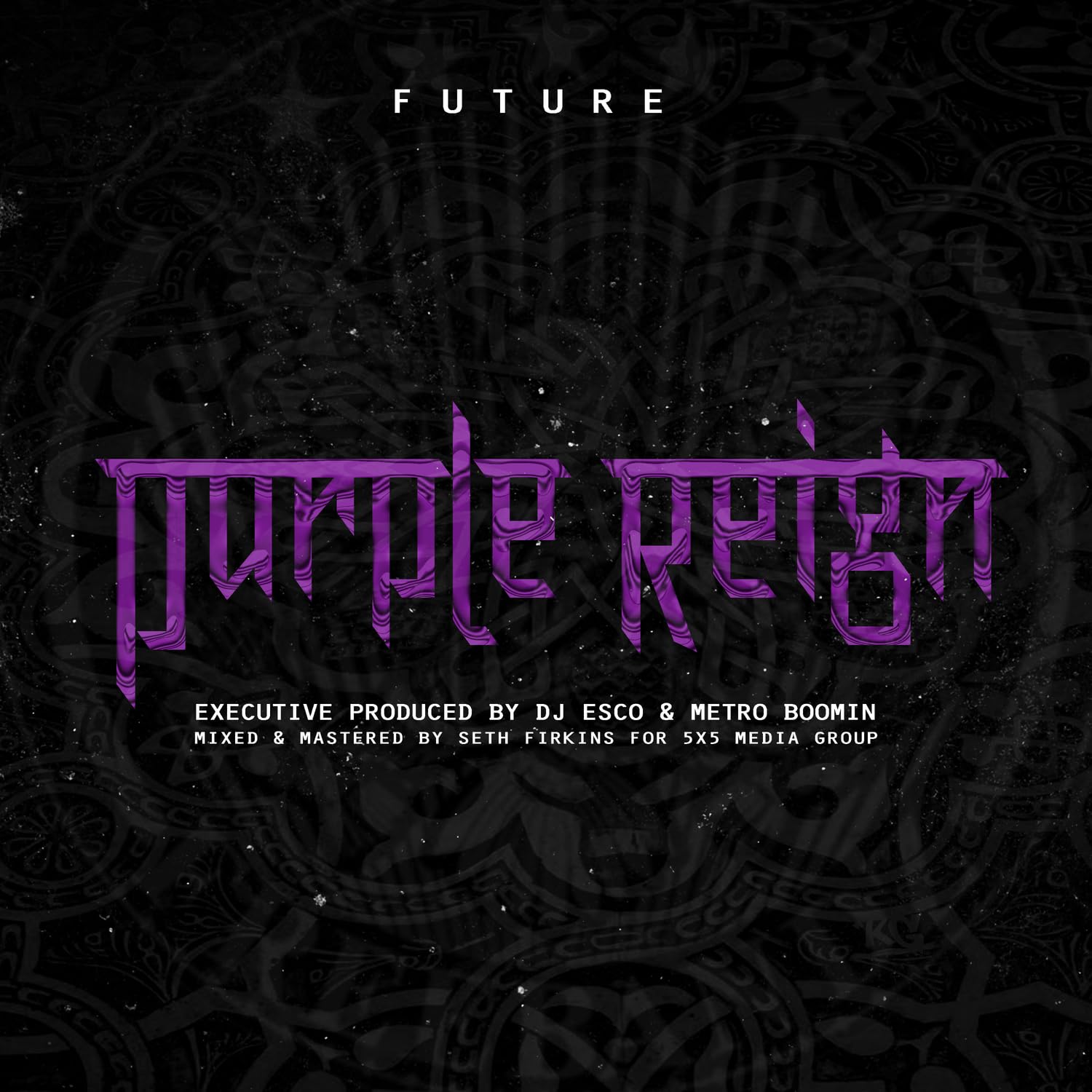 Purple Reign  Explicit Lyrics