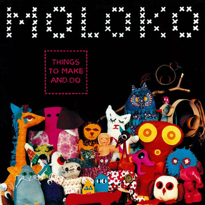Things to Make and Do