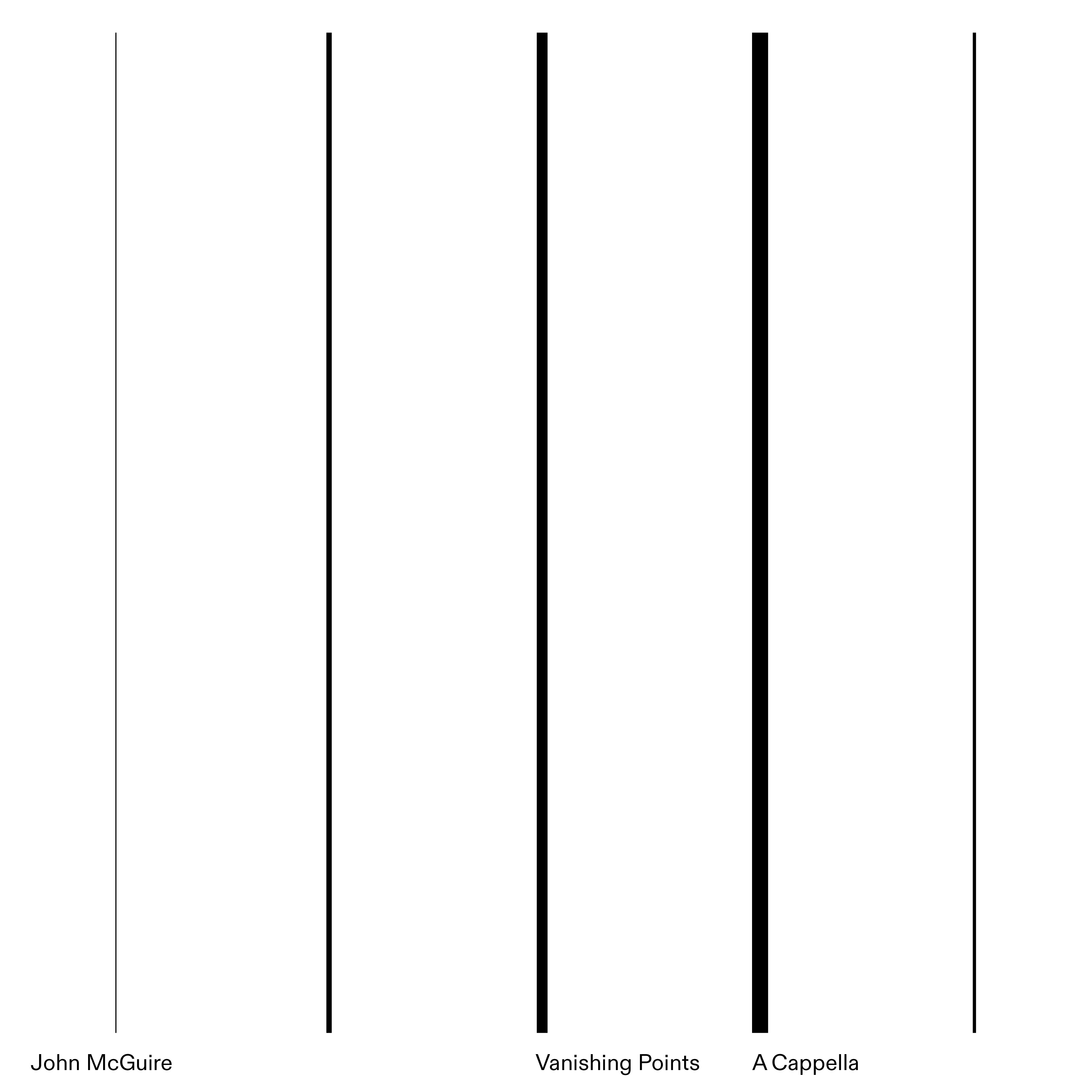 John McGuire: Vanishing Points/A Cappella