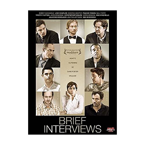 Brief Interviews