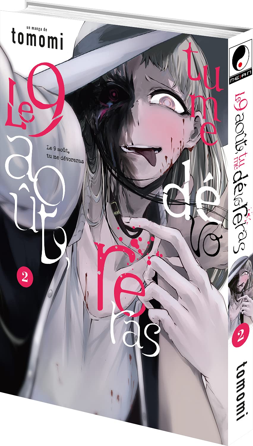 Le 9 août, tu me dévoreras - Tome 2