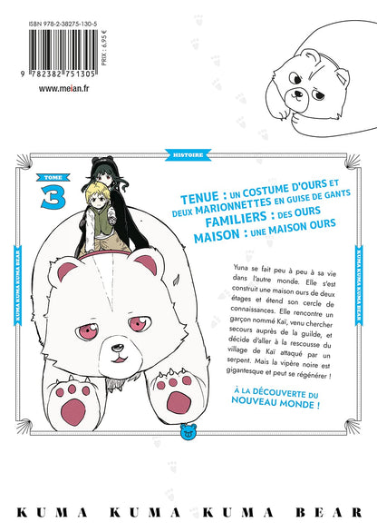 Kuma Kuma Kuma Bear - Tome 3