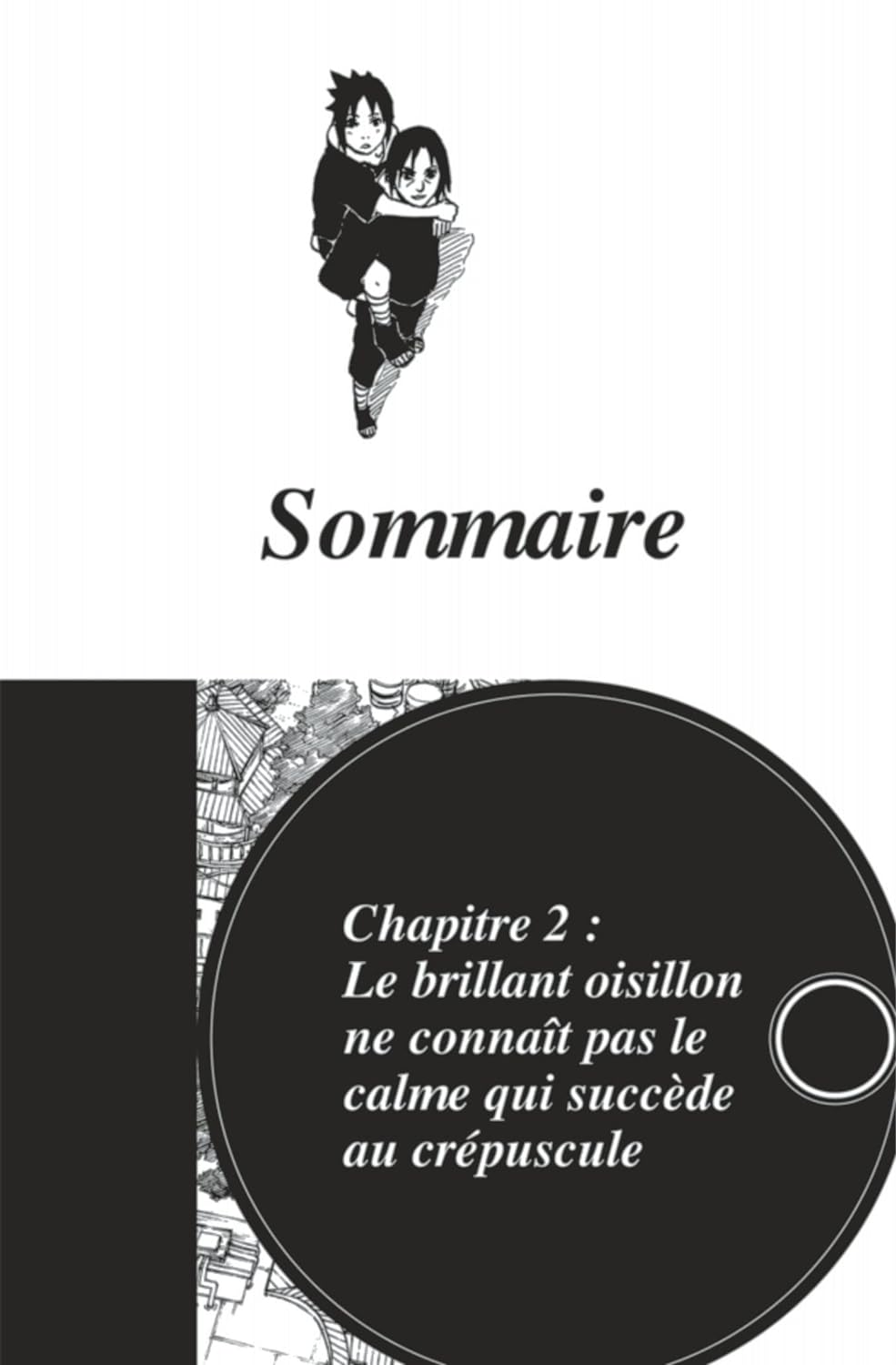 Naruto, La véritable histoire d'Itachi, Tome 1 : Lumière