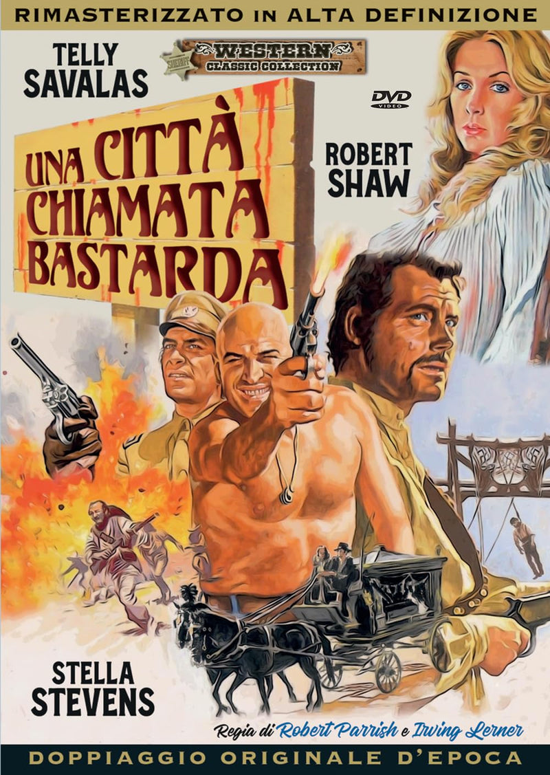 A Town Called Bastard - Una Citta Chiamata Bastarda