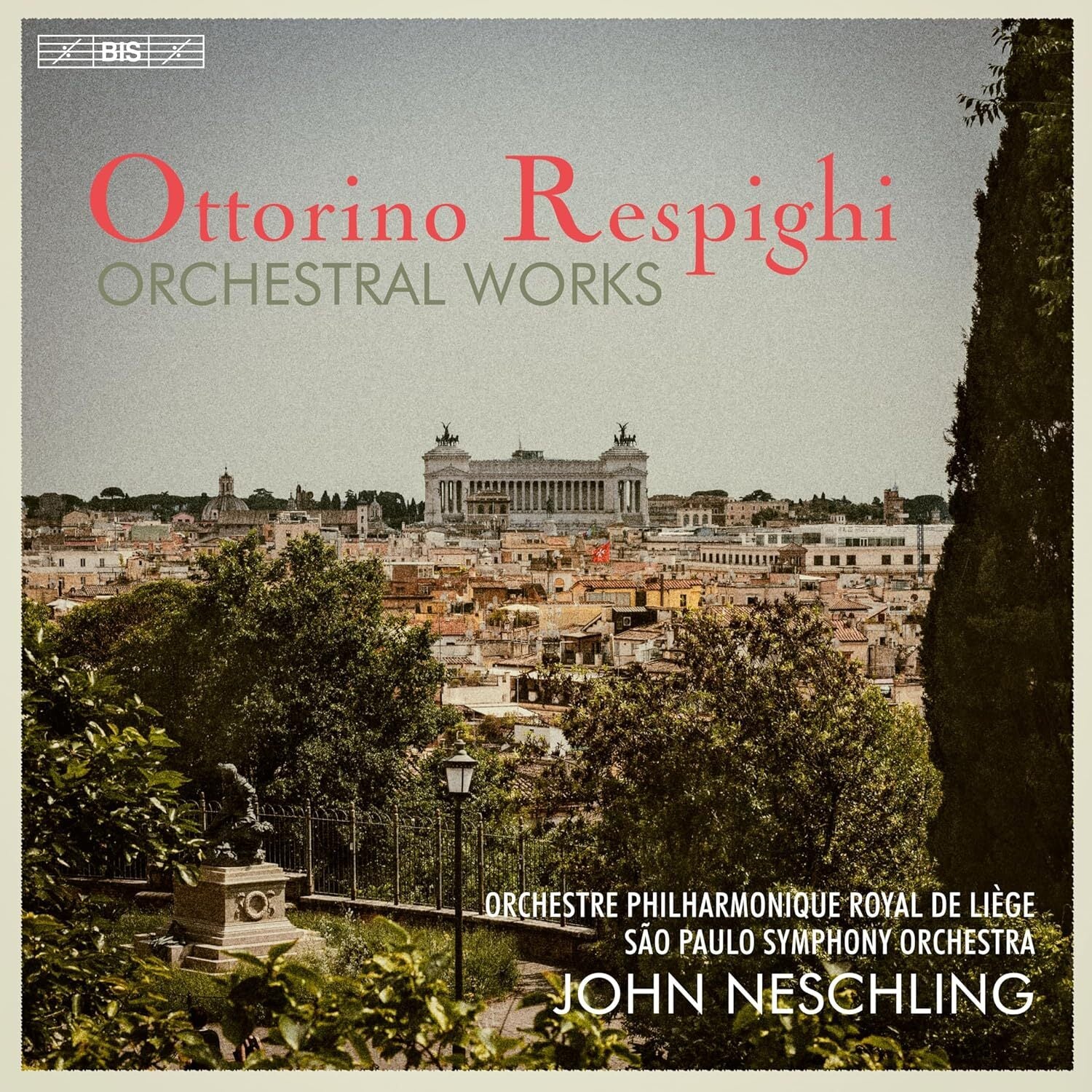 Ottorino Respighi: Orchetsral Works