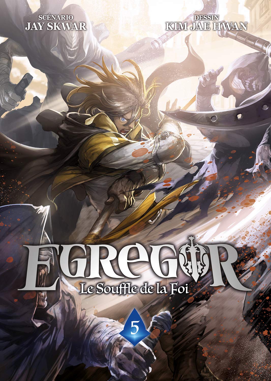 Egregor - Tome 5: Le Souffle de la Foi