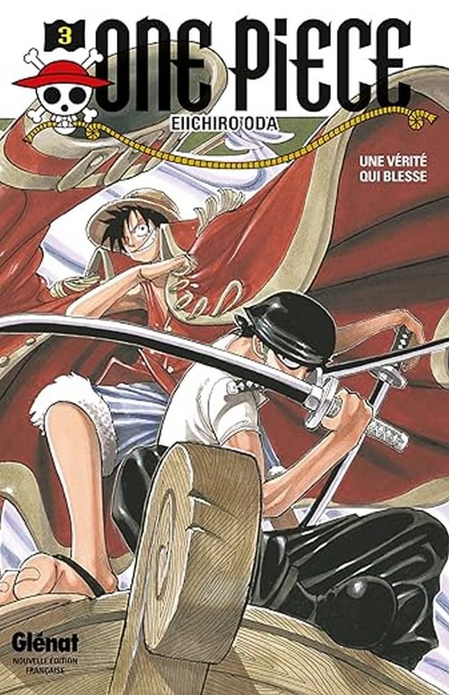 One Piece 3: Une Vérité Qui Blesse: Une Vérité Qui Blesse