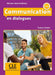 Communication en dialogues - Niveau intermediaire (A2/B1) - Livre + CD