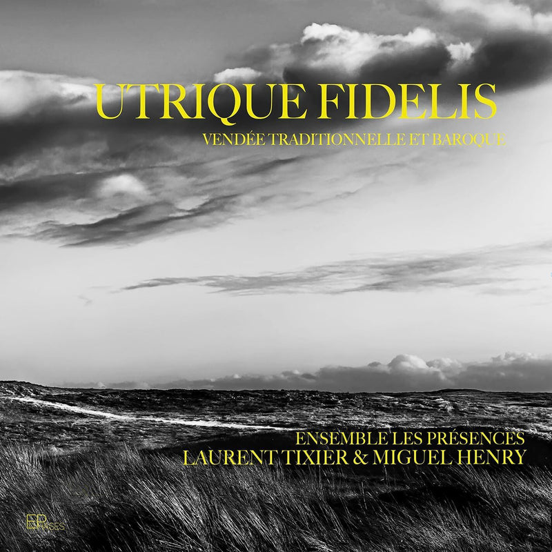 Utrique Fidelis: Vendée Traditionnelle Et Baroque