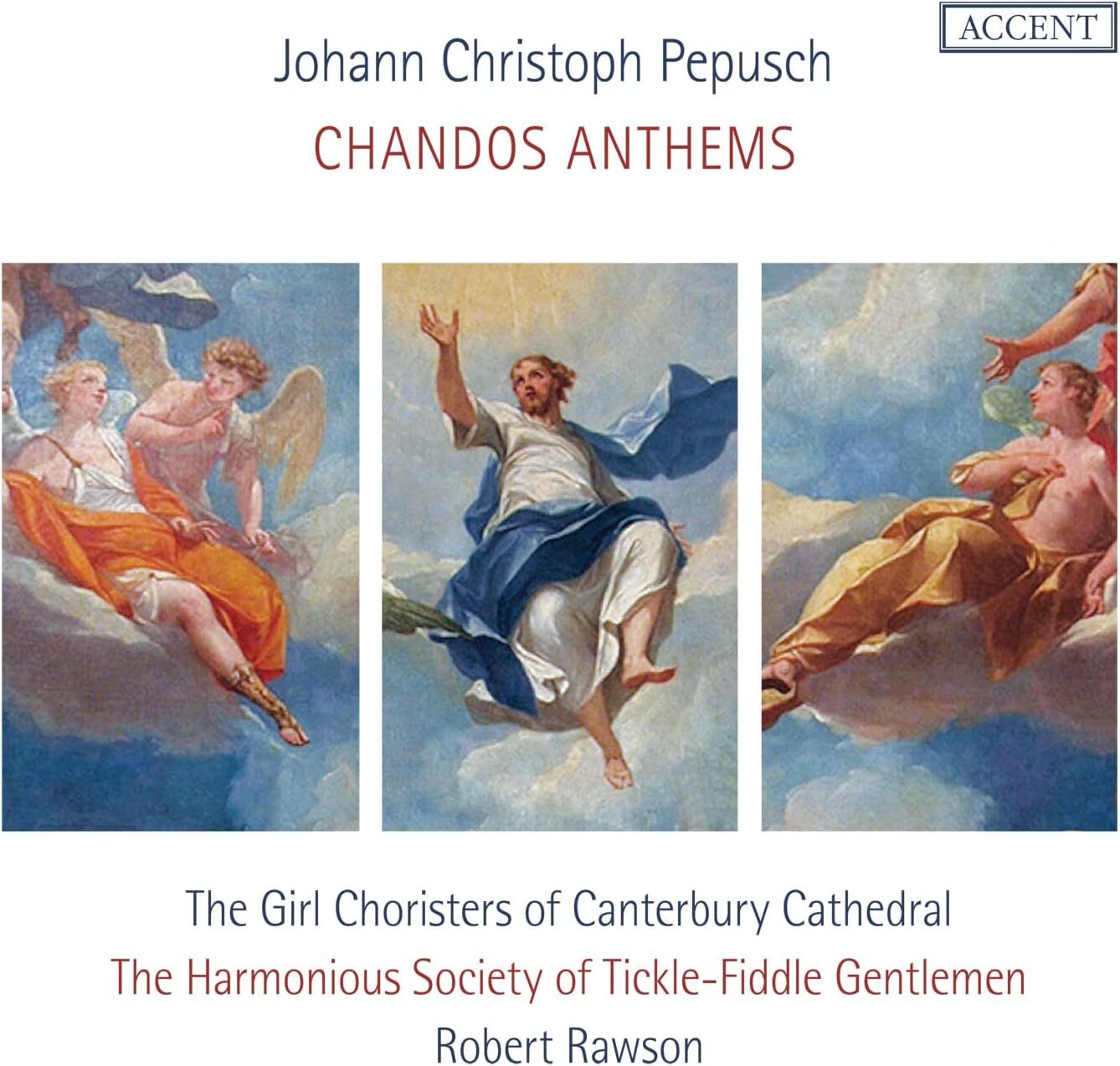 Johann Christoph Pepusch: Chandos Anthems