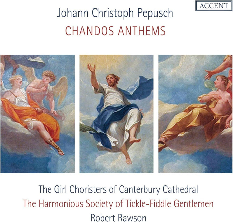 Johann Christoph Pepusch: Chandos Anthems