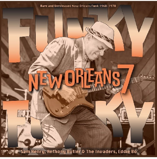 Funky Funky New Orleans - Volume 7