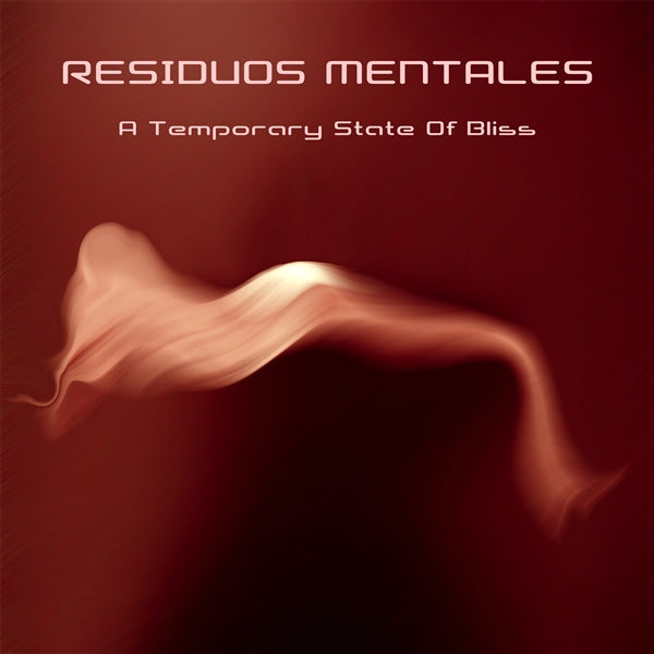 A Temporary State Of Bliss