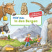 Hör mal (Soundbuch): In den Bergen: Zum Hören, Schauen und Mitmachen ab 2 Jahren. Mit echten Tierstimmen und Naturgeräuschen
