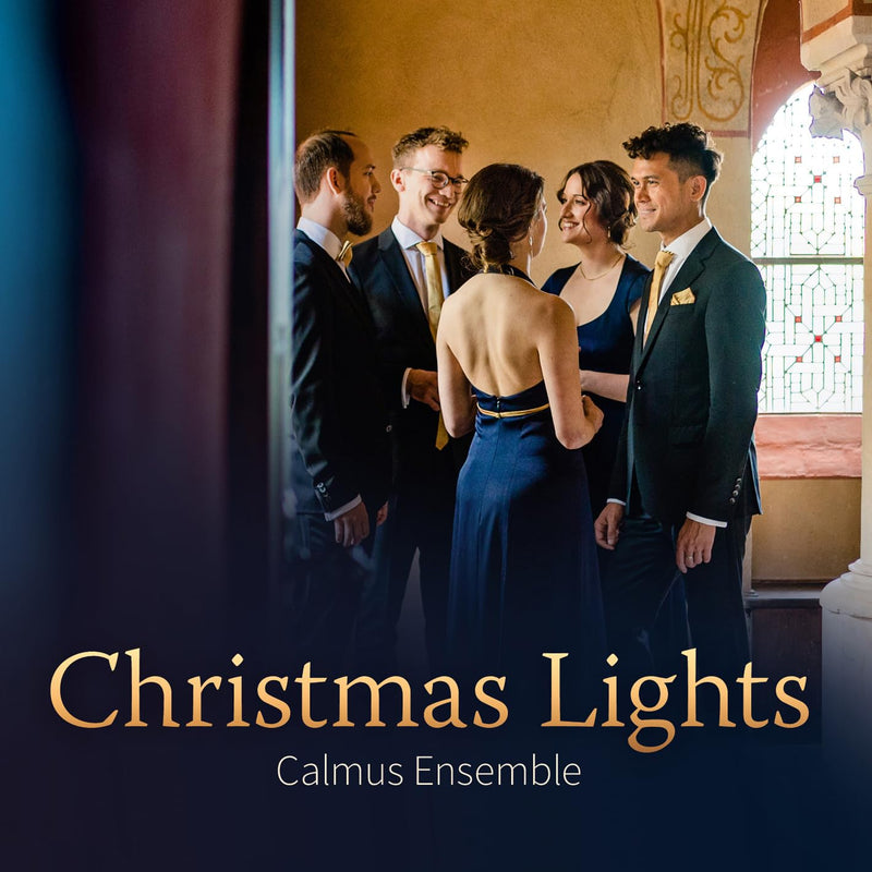 Calmus Ensemble: Christmas Lights
