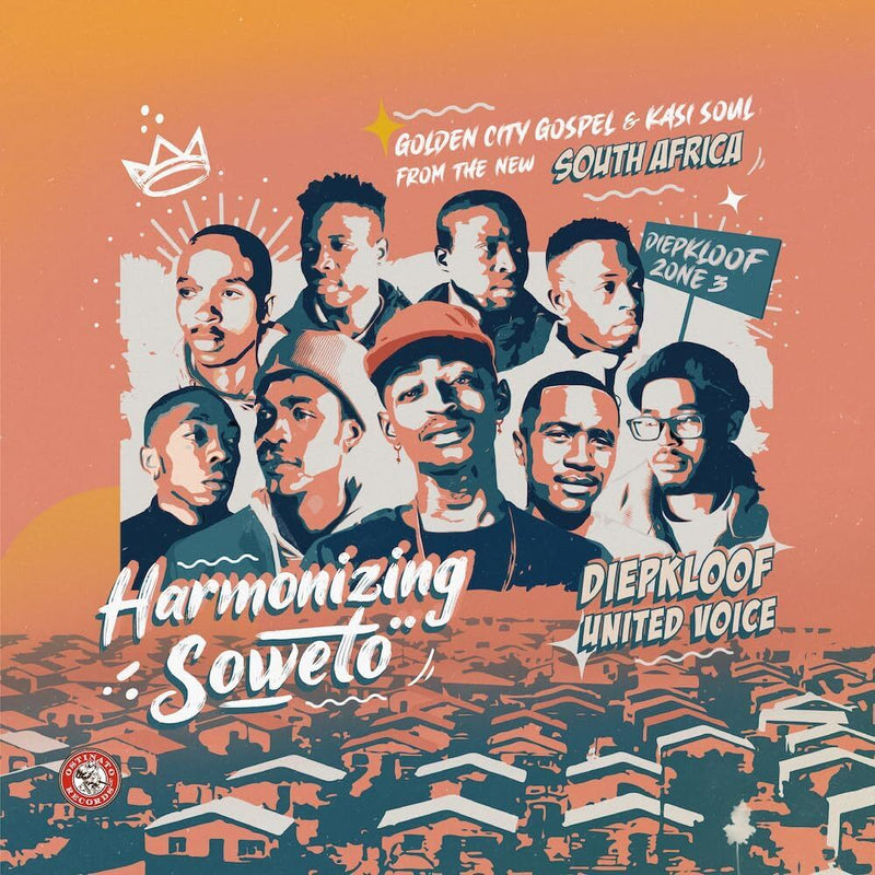 Harmonizing Soweto: Golden City Gospel & Kasi Soul from the New South Africa