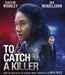 To Catch A Killer