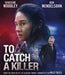 To Catch A Killer