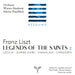 Franz Liszt: Legends of the Saints - Volume 2