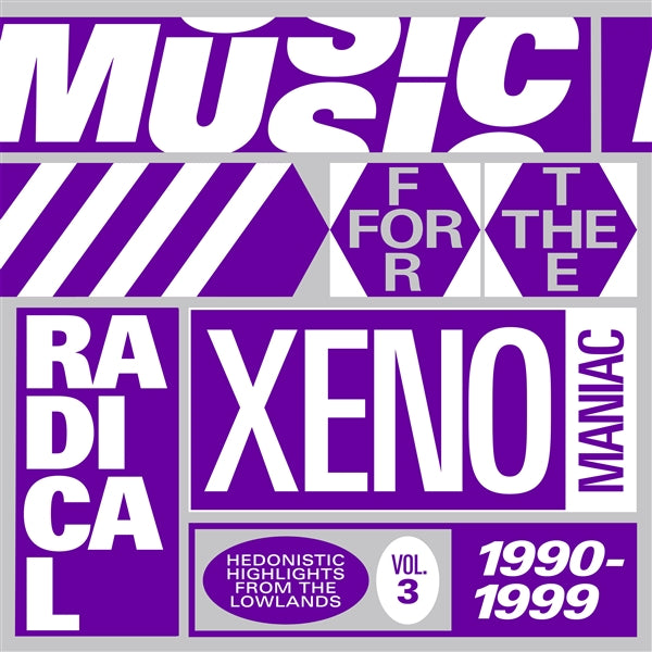 Music For The Radical Xenomaniac 3