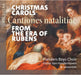 Christmas Carols from the Era of Rubens: Cantiones Natalitiae