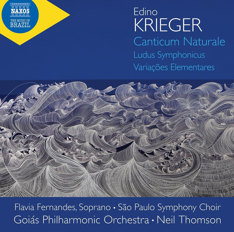 Edino Krieger: Canticum Naturale/Ludus Symphonicus/...