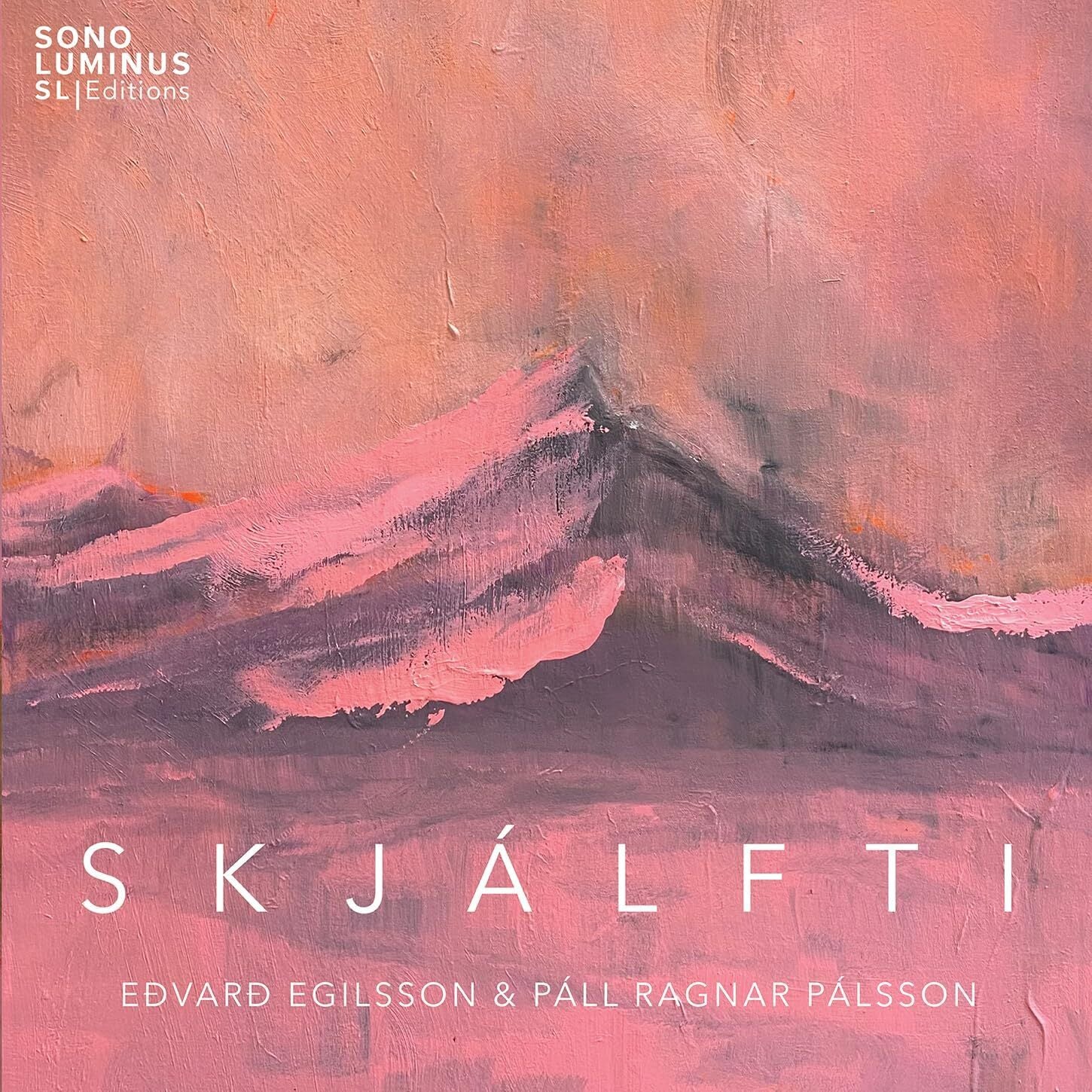 Edvard Egilsson/Páll Ragnar Pálsson: Skjálfti