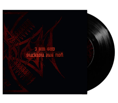 I Am God - You Are Nothing (7" Vinyl)