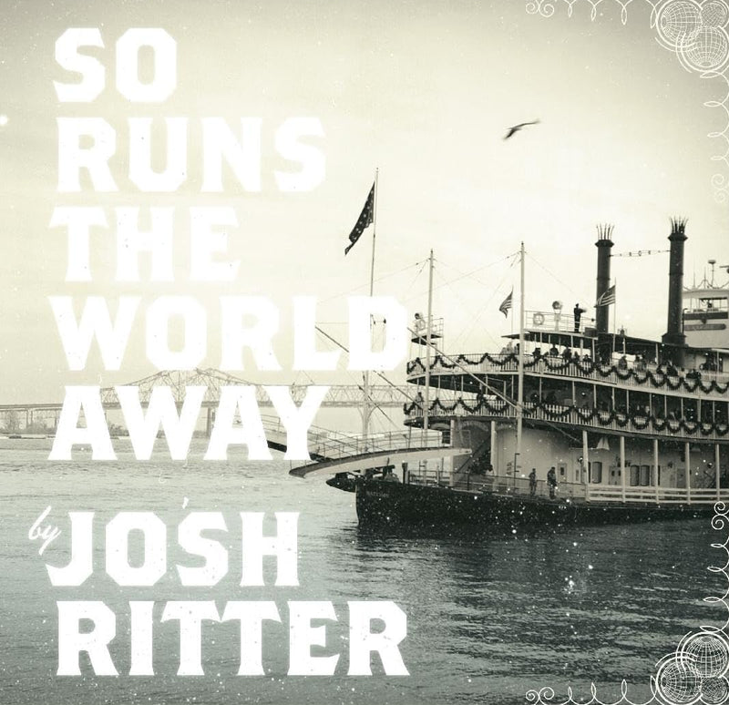So Runs the World Away