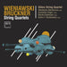 Wieniawski/Bruckner: String Quartets