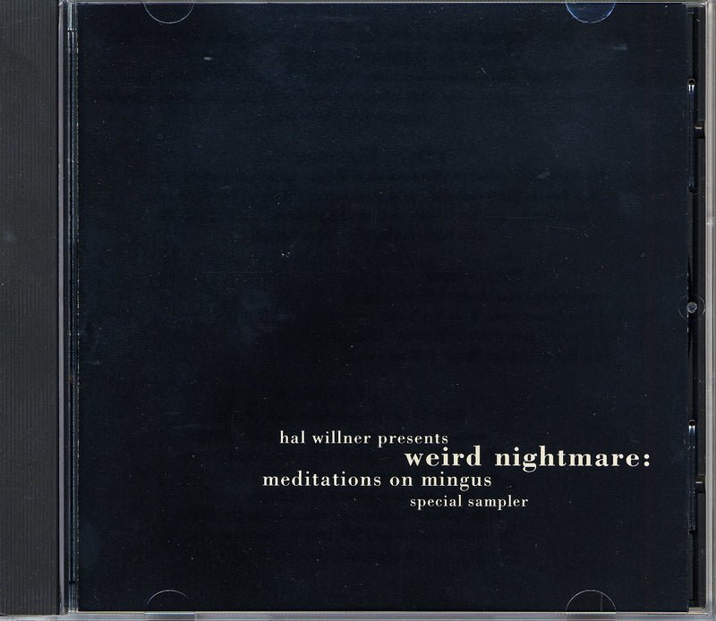 Weird Nightmare - Meditations On Mingus