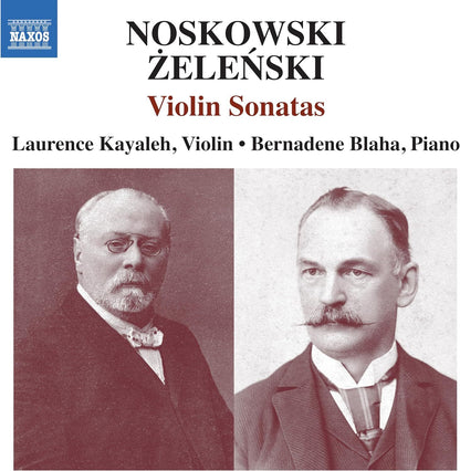 Noskowski/Zelenski: Violin Sonatas
