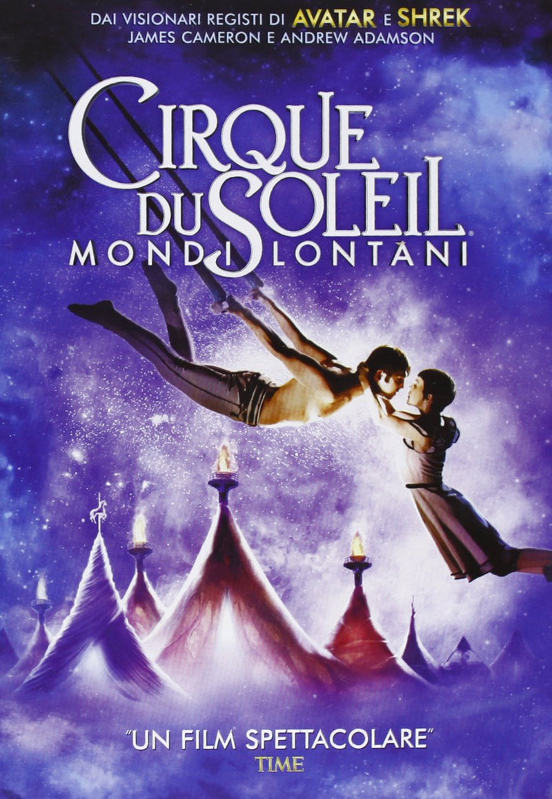 Cirque Du Soleil - Mondi Lontani