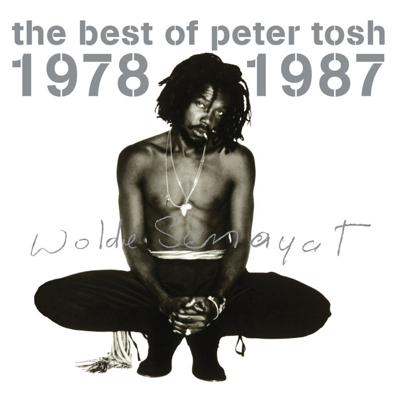 The Best of Peter Tosh 1978-1987