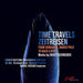 Time Travels: Works By Enjott Schneider: From Siddharta, Marco-Polo to Bach & Byrd