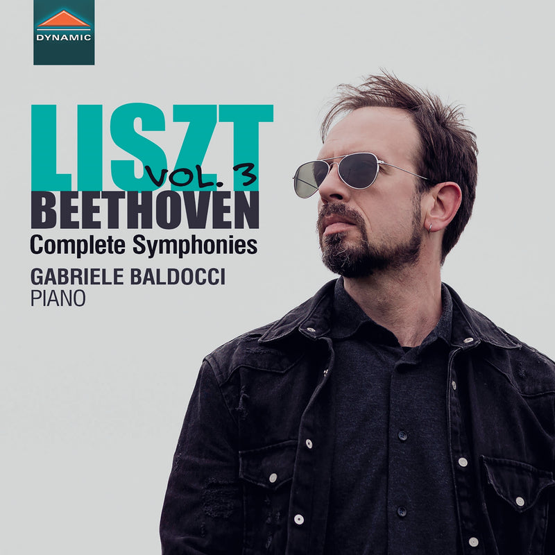 Liszt/Beethoven: Complete Symphonies - Volume 3