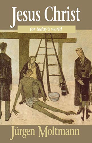 Jesus Christ for Today's World