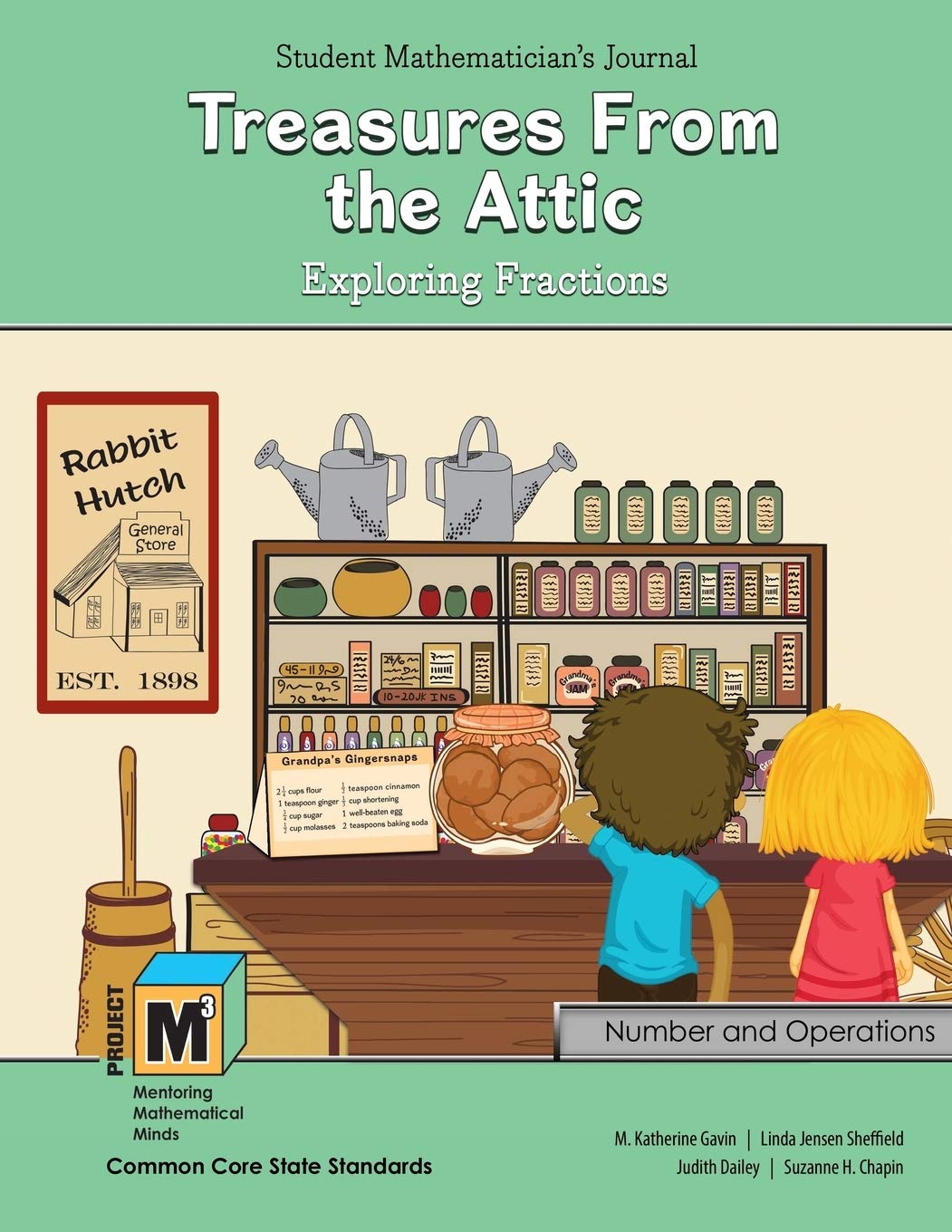 Project M3: Level 4-5: Treasures From The Attic: Exploring Fractions Student Mathematician`S Journal