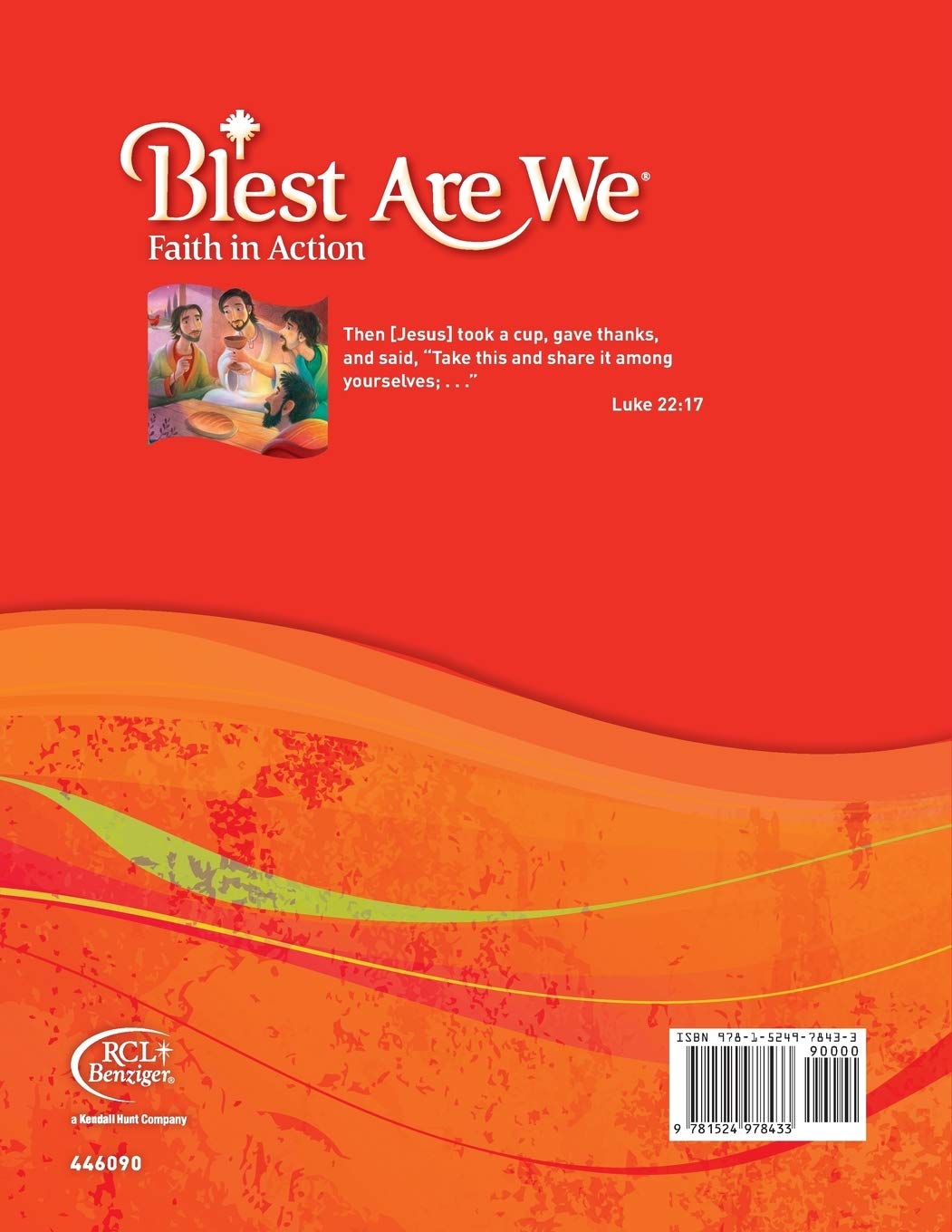 Blest Are We Faith In Action, Wichita: Grade 2 Student Edition