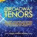 The Broadway tenors